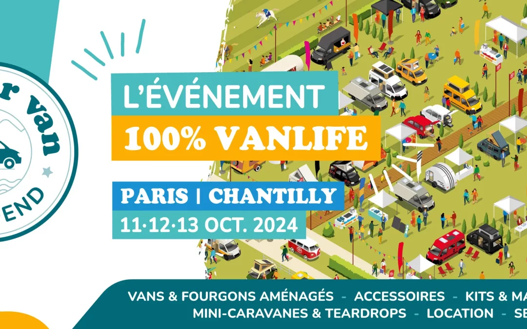 Campervan Weekend de Chantilly… c’est parti !